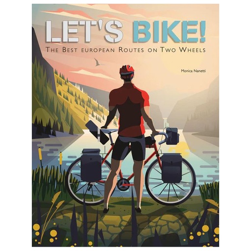 [1600060010] DEPORTE - LET'S BIKE - THE BEST EUROPEAN ROUTES ON TWO WHEELS, AC1179, NEW MAGS, AC1179