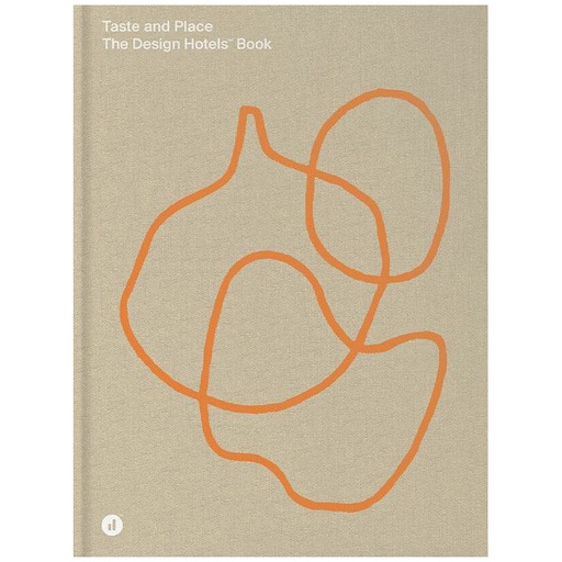 [1600030019] VIAJES - 
*THE DESIGN HOTELS BOOK - TASTE AND PLACE, DS1004, NEW MAGS, DS1004