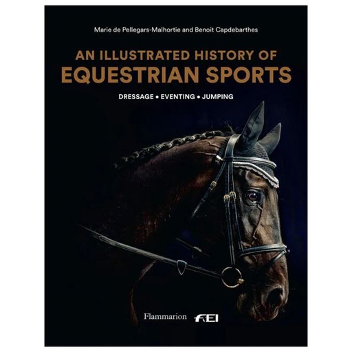 [1600060022] DEPORTE - AN ILLUSTRATED HISTORY OF EQUESTRIAN SPORTS, TH1369, NEW MAGS, TH1369