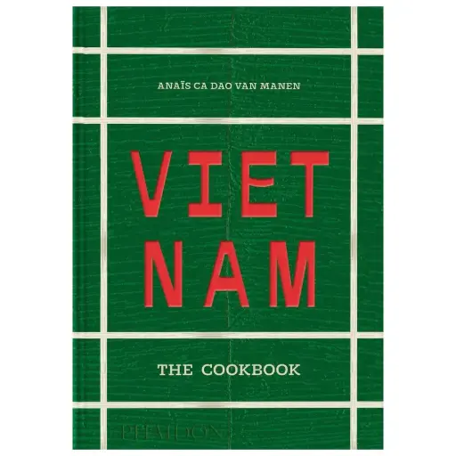 [1600020048] COCINA Y BAR- VIETNAM THE COOKBOK, PH1407, NEW MAGS, PH1407
